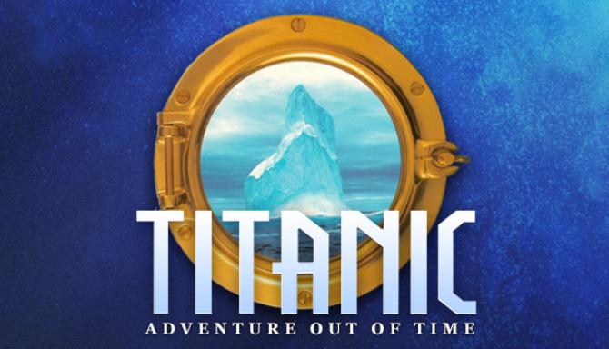 Titanic Adventure Out Of Time Download Mac Free